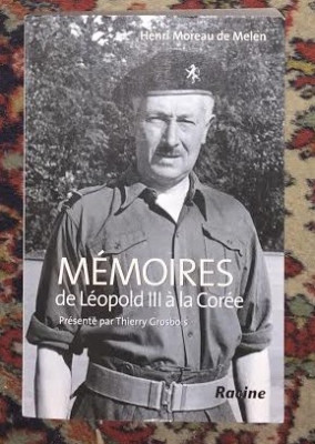 MEMOIRES de Leopold III a Coree / Henri Moreau de Melen foto