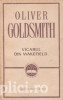 Oliver Goldsmith - Vicarul din Wakefield (ed. 1967)
