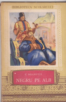 C Negruzzi - Negru pe alb foto