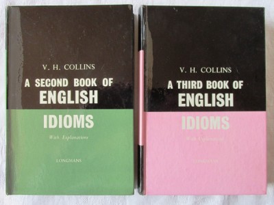 &amp;quot;A SECOND / THIRD BOOK OF ENGLISH IDIOMS with Explanations&amp;quot;, V.H. Collins, 2 vol foto