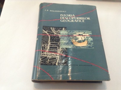 .P.MAGHIDOVICI-ISTORIA DESCOPERIRILOR GEOGRAFICE,rm3 foto