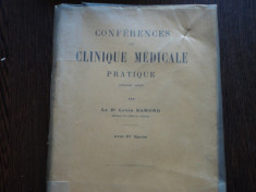 CONFERENCES DE CLINIQUE MEDICALE PRATIQUE 1932 foto