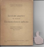 Incercari practice din domeniul electrotehnicei aplicate Virgiliu Alexandrescu