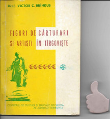 Figuri de carturari si artisti in Targoviste Prof. Victor C. Brindus foto