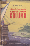 F Aderca - Amiralul oceanului Cristofor Columb, Alta editura