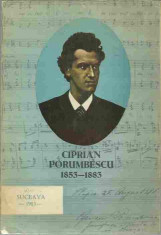 AS - CIPRIAN PORUMBESCU 1853-1883 STUDII PRIVIND VIATA SI OPERA COMPOZITORULUI foto