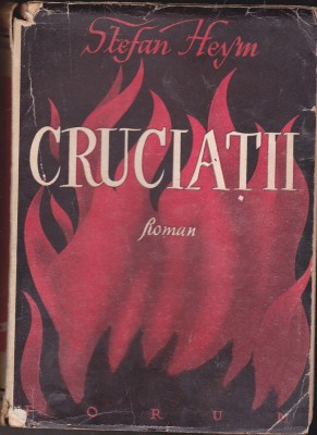 Stefan Heym - Cruciatii foto