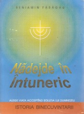 Beniamin Faragau - Nadejde in intuneric, vol. 1 - 479029 foto