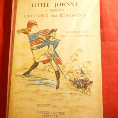 L.MAISONNEUVE -Little Johnny à travers l'histoire des Etas-Unis -gravuri 1945