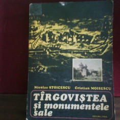 Nicolae Stoicescu, Cr. Moisescu Targovistea si monumentele sale, tiraj 1900 ex.