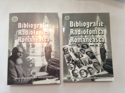BIBLIOGRAFIE RADIOFONICA ROMANEASCA , VOL. I (1928 - 1935) - II (1936 - 1940) foto