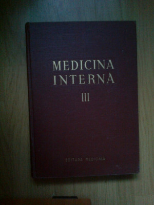 w4 Medicina interna- volumul 3 - sub redactia Acad. Dr. Gh. Lupu foto