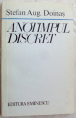 STEFAN AUG. DOINAS - ANOTIMPUL DISCRET (VERSURI, editia princeps - 1975) foto