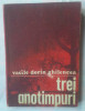 VASILE DORIN GHILENCEA - TREI ANOTIMPURI, 1986