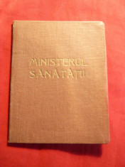 Carnet emis de Ministerul Sanatatii- pt drept de practica Medicina 1953 foto