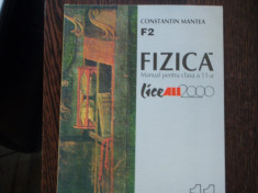 MANUAL FIZICA CLS. 11-A - F2 - CONSTANTIN MANTEA foto