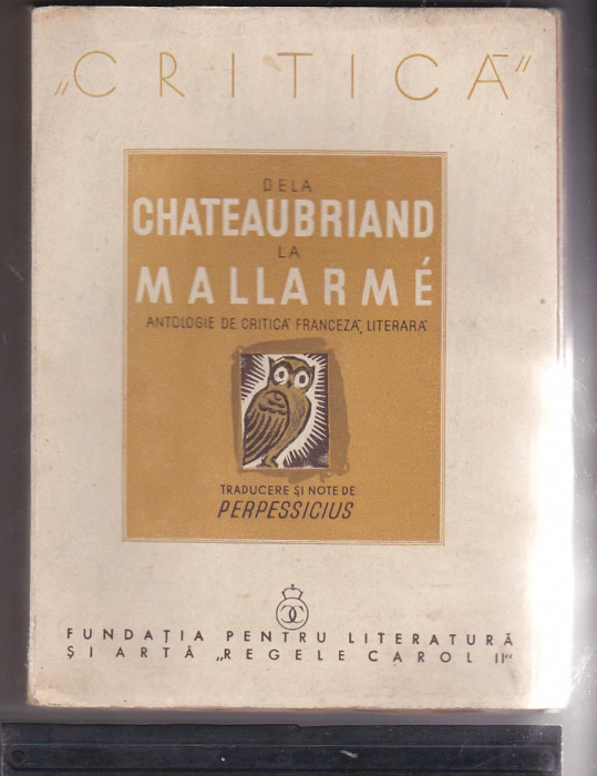 De la Chateaubriand la Mallarme - Antologie de critica franceza