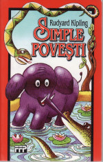 Rudyard Kipling - Simple povesti.Cu ilustratiile autorului - 32589 foto