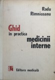 Cumpara ieftin GHID IN PRACTICA MEDICINII INTERNE - Radu Rimniceanu