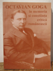 OCTAVIAN GOGA IN AMINTIREA SI CONSTIINTA CRITICA ROMANEASCA foto