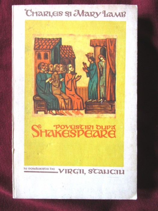 &quot;POVESTIRI DUPA SHAKESPEARE&quot;, Charles si Mary Lamb, 1977
