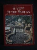 FRANCESCO RONCALLI - A VIEW OF THE VATICAN, Alta editura