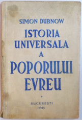 ISTORIA UNIVERSALA A POPORULUI EVREU de SIMON DUBNOW, VOL I 1946 foto