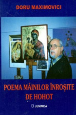 Poema mainilor inrosite de hohot - versuri - Autor(i): Doru Maximovici foto