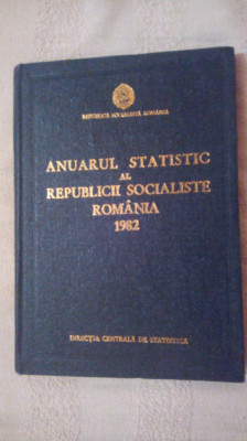 Anuarul statistic al Republicii Socialiste Romania 1982 foto