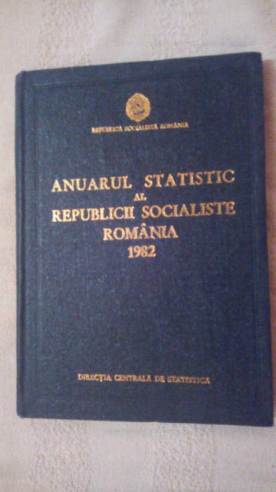 Anuarul statistic al Republicii Socialiste Romania 1982