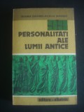 IOHANNA, NICOLAE SARAMBEI - PERSONALITATI ALE LUMII ANTICE, Alta editura