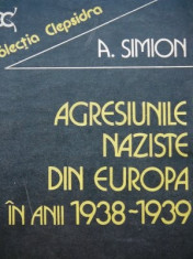 Agresiunile naziste din Europa in anii 1938 - 1939 -A, Simon foto