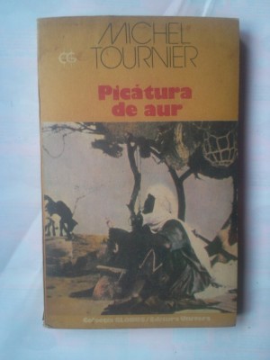 MICHEL TOURNIER - PICATURA DE AUR foto