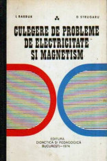 Culegere de probleme de electricitate si magnetism - Autor(i): Ioan Barbur, Dorina foto