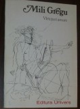 MILI GREGU - VARTEJURI AMARE (POEME, 1978) [coperta/ilustratii SORIN DUMITRESCU]