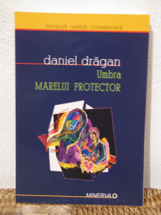UMBRA MARELUI PROTECTOR-DANIEL DRAGAN