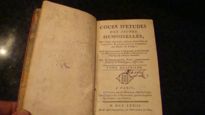 Cours D&amp;#039;Etudes des Jeunes Demoiselles - volumul 4 - in franceza - Paris 1773 foto