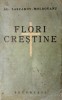 Al.Lascarov-Moldovanu, FLORI CRESTINE, interbelica