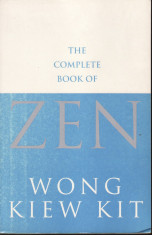 Wong Kiew Kit - The complete book of Zen - 33297 foto