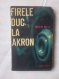 MANFRED KUNNE - FIRELE DUC LA AKRON, 1971