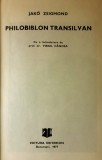 Jako Zsigmond, PHILOBIBLON TRANSILVAN, Bucuresti, 1977