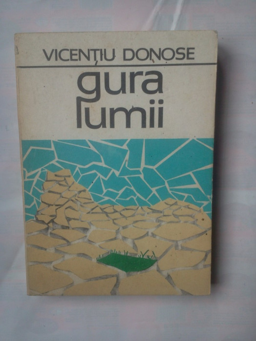VICENTIU DONOSE - GURA LUMII