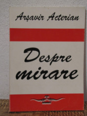 DESPRE MIRARE -ARSAVIR ACTERIAN foto