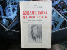 GEOGRAFIE UMANA SI POLITICA I. V. LUCA PROF. LICEUL LAURIAN DIN BOTOSANI 935 foto