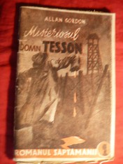 100. Al.Gordon-Misteriosul Domn Tesson -Colectia Romanul Saptamanii nr.1 ,interbelica