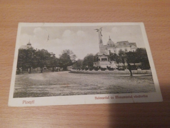 PLOESTI - BULEVARDUL CU MONUMENTUL VANATORILOR