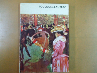 Henri de Toulouse - Lautrec pictura Bucuresti 1974 65 029 foto