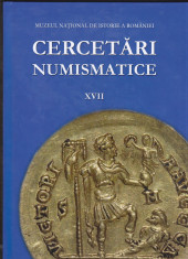 CERCETARI NUMISMATICE vol. XVII 2015 Muzeul National de Istorie a Romaniei foto