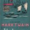 Petre Solomon - Mark Twain sau Aventurile umorului