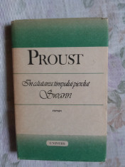 In cautarea timpului pierdut,Swann-Proust-Ed.Univers foto